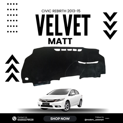 Honda Civic Rebirth 2013–2015 High Quality Velvet Dashboard Mat